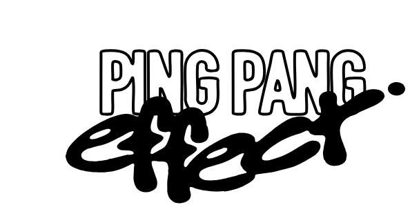 Ping Pang Effect